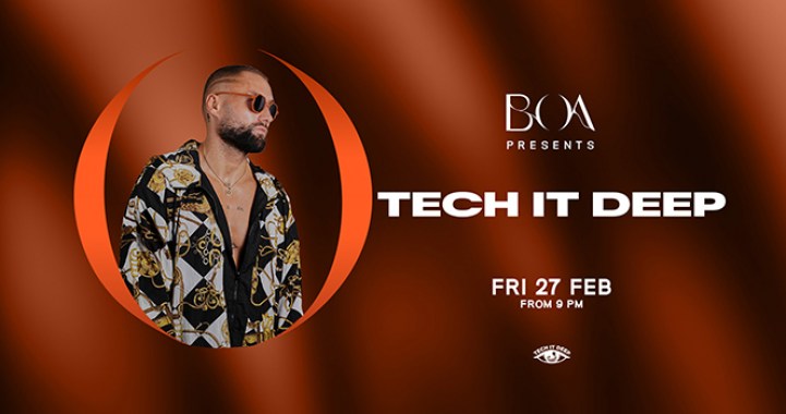 Tech It Deep at BOA Club, Fri 27th Feb 2026 - What’s On - Phuket.Net